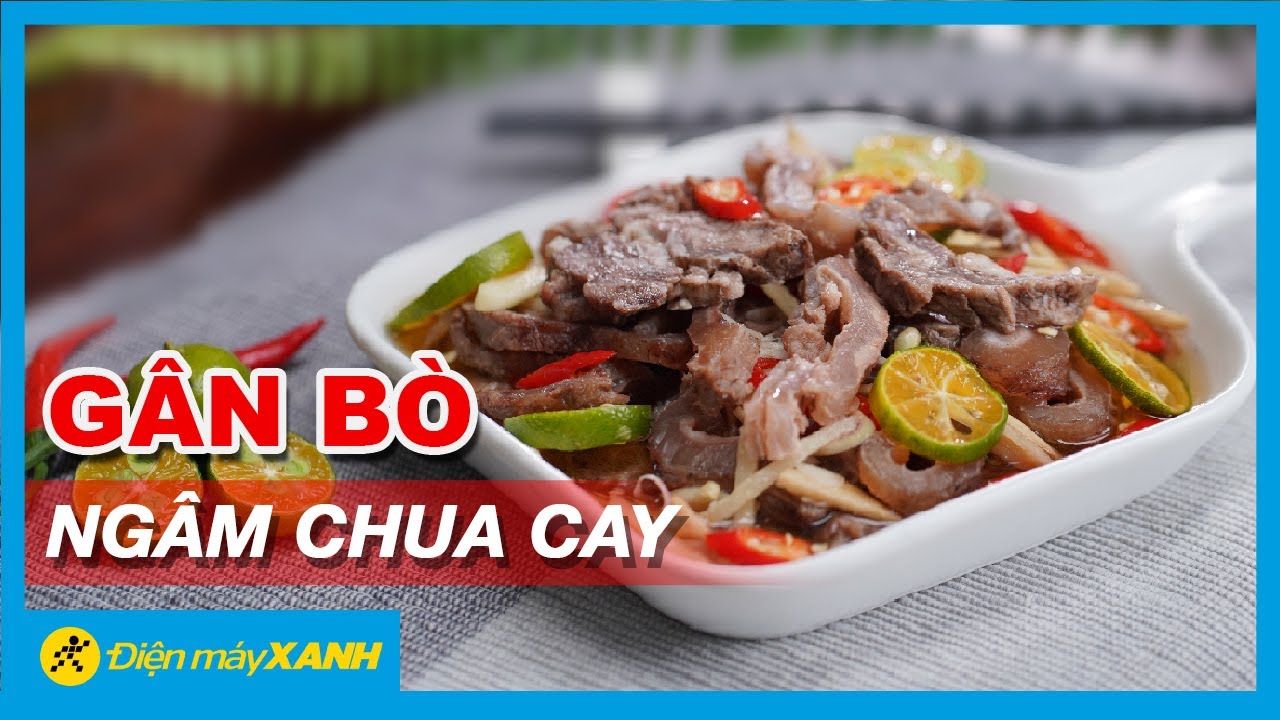 Cách làm gân bò ngâm chua cay cực ngon mà dễ làm tại nhà